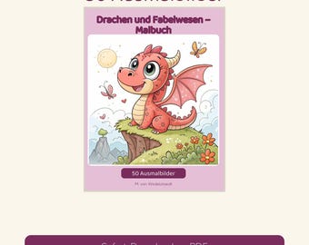 May include: A coloring book titled 50 Ausmalbilder Drachen und Fabelwesen – Malbuch by M. von Wedelstaedt. The cover features a red dragon with wings sitting on a cliff, surrounded by flowers, butterflies, and a sun in the sky.