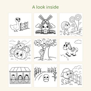 May include: A coloring book page titled A look inside featuring nine black and white line art illustrations of farm scenes including a goose, a windmill, a child with sunflowers, pumpkins, a person on a ladder, a horse, animals in a barn, a small character in a field, and a sheep.