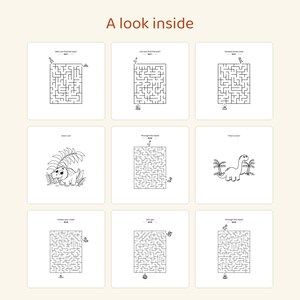 May include: A collection of nine square activity pages titled A look inside, featuring black and white line art. The pages include various mazes with small dinosaur illustrations and two colouring pages depicting dinosaurs in jungle settings.