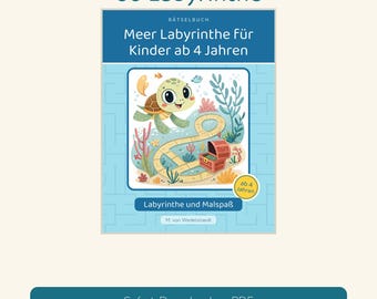 May include: A puzzle book cover titled 60 Labyrinthe, Meer Labyrinthe für Kinder ab 4 Jahren, Labyrinthe und Malspaß, M. von Wedelstaedt. The cover features a cartoon sea turtle, a winding path, and a treasure chest on a light blue background.