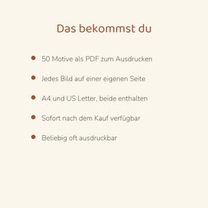 Puede incluir: Una lista de documentos digitales titulada Das bekommst du con cinco puntos: 50 Motive als PDF zum Ausdrucken, Jedes Bild auf einer eigenen Seite, A4 und US Letter, beide enthalten, Sofort nach dem Kauf verf&uuml;gbar, Beliebig oft ausdruckbar.