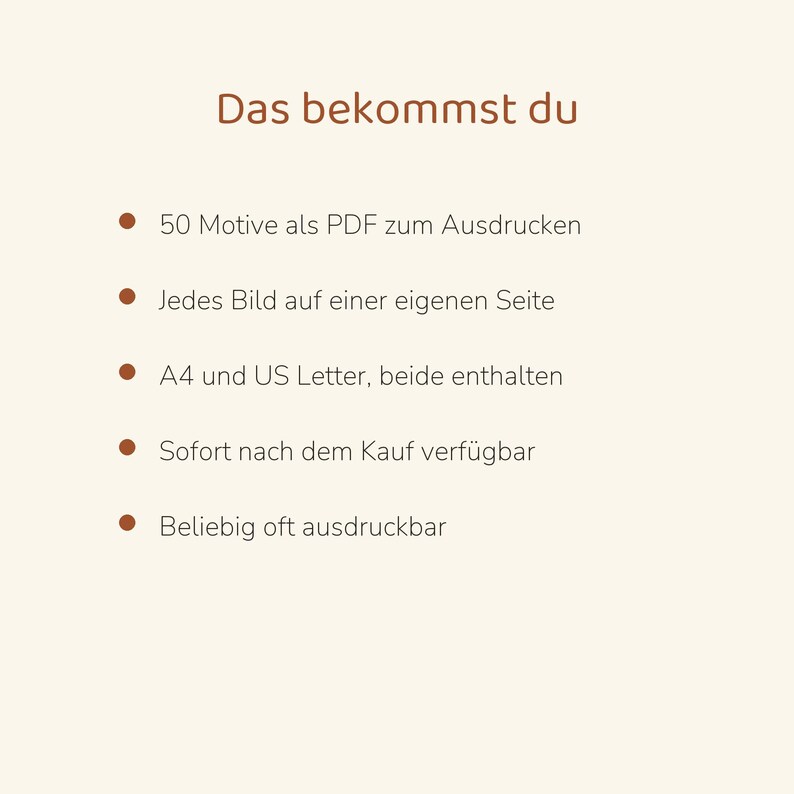 Puede incluir: Una lista de documentos digitales titulada Das bekommst du con cinco puntos: 50 Motive als PDF zum Ausdrucken, Jedes Bild auf einer eigenen Seite, A4 und US Letter, beide enthalten, Sofort nach dem Kauf verf&uuml;gbar, Beliebig oft ausdruckbar.
