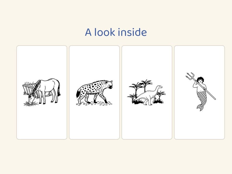 May include: Four rectangular cards with black and white line drawings featuring the text A look inside. The illustrations depict a horse eating hay, a spotted hyena, a dinosaur in a landscape, and a merman holding a trident.