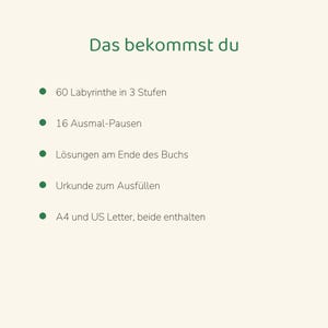 May include: A list titled Das bekommst du with green bullet points detailing 60 mazes in 3 levels, 16 coloring breaks, solutions at the end of the book, a certificate to fill out, and both A4 and US Letter formats included.