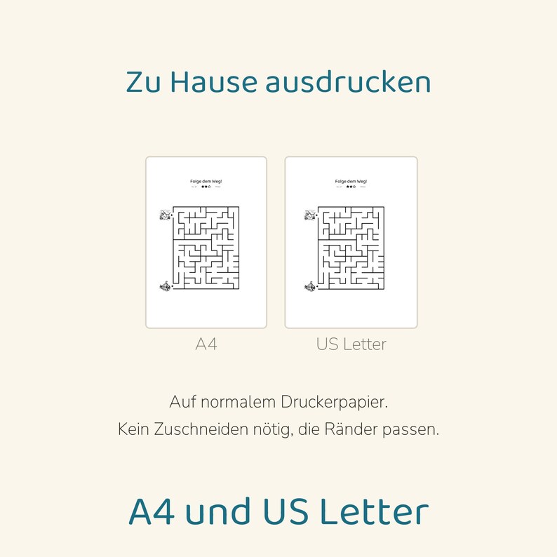 May include: Two printable maze activity sheets displayed side-by-side, labeled A4 and US Letter. The text reads Zu Hause ausdrucken, Folge dem Weg, Auf normalem Druckerpapier. Kein Zuschneiden n&ouml;tig, die R&auml;nder passen, and A4 und US Letter.