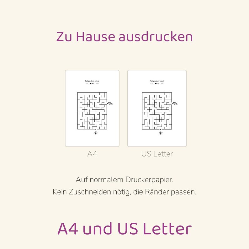 May include: Two printable maze activity sheets displayed side-by-side, labeled A4 and US Letter. Each sheet features a black and white maze with the German text 'Folge dem Weg!' and small illustrations. The image includes the text 'Zu Hause ausdrucken', 'Auf normalem Druckerpapier. Kein Zuschneiden n&ouml;tig, die R&auml;nder passen.', and 'A4 und US Letter'.