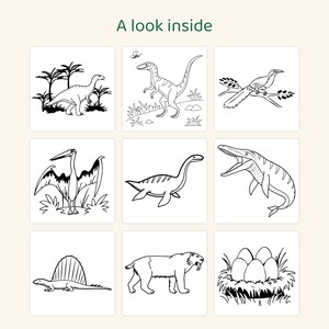 Puede incluir: Una p&aacute;gina para colorear titulada A look inside que presenta nueve ilustraciones en blanco y negro de criaturas prehist&oacute;ricas, incluyendo dinosaurios, un pterosaurio, un reptil marino, un tigre dientes de sable y un nido de huevos.