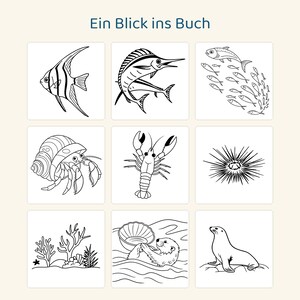 May include: A grid of nine black and white line art illustrations of sea creatures including an angelfish, a swordfish, a school of fish, a hermit crab, a lobster, a sea urchin, coral, an otter with a shell, and a seal. Text reads Ein Blick ins Buch.