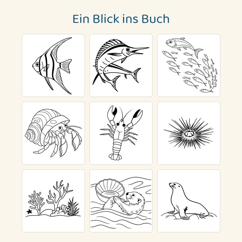 May include: A grid of nine black and white line art illustrations of sea creatures including an angelfish, a swordfish, a school of fish, a hermit crab, a lobster, a sea urchin, coral, an otter with a shell, and a seal. Text reads Ein Blick ins Buch.