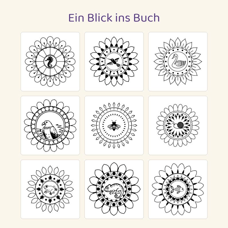 May include: A grid of nine circular black and white line art illustrations featuring a seahorse, hummingbird, swan, eagle, bee, snail, frog, chameleon, and fish, each framed by a floral mandala border. The text Ein Blick ins Buch is at the top.