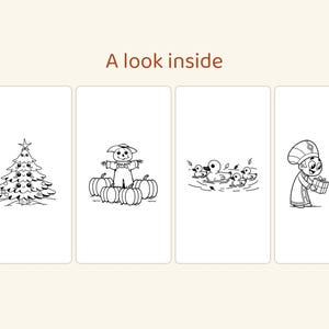 May include: A coloring book page with the text A look inside, featuring four black and white line art illustrations: a decorated Christmas tree, a scarecrow among pumpkins, a group of ducks in a pond, and a person giving a gift to a child.