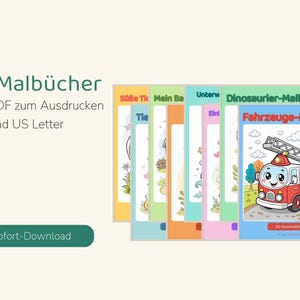 May include: A collection of 10 digital coloring books in PDF format for A4 and US Letter printing. The covers feature colorful illustrations including a red fire truck, dinosaurs, and animals with text in German like Fahrzeuge-Malbuch.