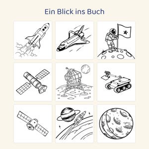 May include: A coloring page titled Ein Blick ins Buch featuring nine black and white line art illustrations of space exploration, including a rocket, space shuttle, astronaut with a flag, satellite, lunar lander, rover, and a planet.