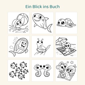 May include: A coloring book page titled Ein Blick ins Buch featuring nine black and white line art illustrations including a child with a beach ball, a shark, a turtle, a fish in a barrel, a snail, a child on a beach mat, fish, seahorses, and explorers.