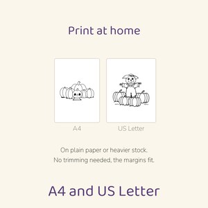 May include: A digital printable file featuring two black and white coloring pages. One page shows a small pumpkin character among pumpkins, labeled A4. The other shows a scarecrow among pumpkins, labeled US Letter. Text reads Print at home.