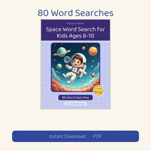May include: A puzzle book titled 80 Word Searches Space Word Search for Kids Ages 6-10 by M. von Wedelstaedt. The cover features a cartoon astronaut floating in space with planets, a rocket, and a magnifying glass against a purple background.