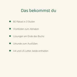 May include: A digital document titled Das bekommst du, listing features: 80 puzzles in 3 levels, word lists to check off, solutions at the end of the book, a certificate to fill out, and both A4 and US Letter formats included.