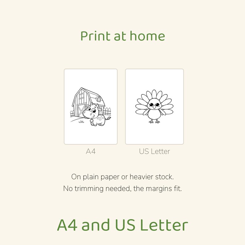 May include: Two printable coloring pages labeled A4 and US Letter. One page features a cartoon cow in front of a barn, and the other shows a cartoon turkey. Text includes Print at home, On plain paper or heavier stock. No trimming needed, the margins fit. A4 and US Letter.
