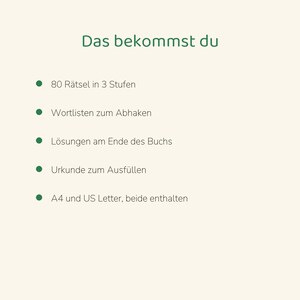 May include: A digital document with the heading Das bekommst du, listing features: 80 puzzles in 3 levels, word lists to check off, solutions at the end of the book, a certificate to fill out, and both A4 and US Letter formats included.