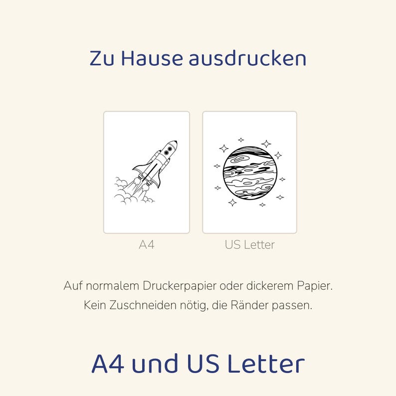 May include: Two printable digital documents labeled A4 and US Letter. The A4 document features a line drawing of a rocket ship, and the US Letter document shows a planet with stars. Text reads: Zu Hause ausdrucken, A4, US Letter, Auf normalem Druckerpapier oder dickerem Papier. Kein Zuschneiden n&ouml;tig, die R&auml;nder passen. A4 und US Letter.