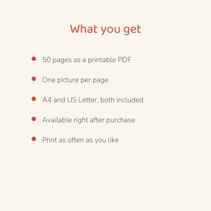 Puede incluir: Un documento digital titulado What you get, que enumera las caracter&iacute;sticas: 50 p&aacute;ginas como PDF imprimible, una imagen por p&aacute;gina, tama&ntilde;os A4 y US Letter incluidos, disponible tras la compra e impresi&oacute;n ilimitada.