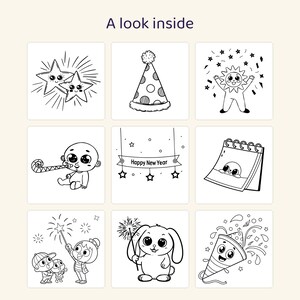 May include: A coloring page set titled A look inside featuring nine black and white illustrations including two stars, a party hat, a sun character, a baby with a party blower, a Happy New Year banner, a calendar, children with sparklers, a bunny, and a party popper.