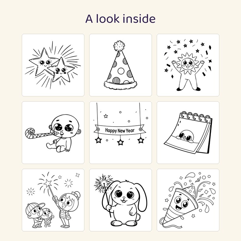 May include: A coloring page set titled A look inside featuring nine black and white illustrations including two stars, a party hat, a sun character, a baby with a party blower, a Happy New Year banner, a calendar, children with sparklers, a bunny, and a party popper.