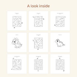 May include: A collection of nine square activity pages titled A look inside, featuring black and white line art mazes and dinosaur illustrations. Each page includes text prompts like Find the way, Can you do it, and Off to the goal, designed for colouring and puzzle solving.