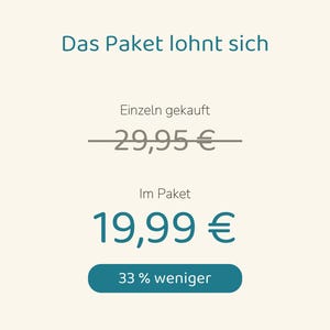 May include: A digital graphic displaying the text Das Paket lohnt sich, followed by the crossed-out text Einzeln gekauft 29,95 &euro;, the text Im Paket 19,99 &euro;, and a teal button containing the text 33 % weniger on a cream background.