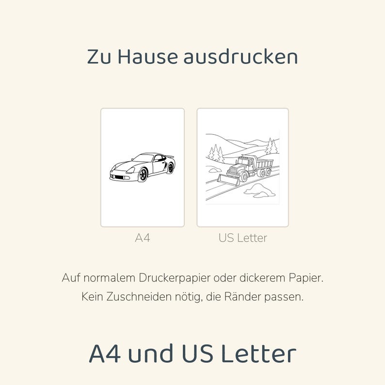 May include: Two printable coloring pages featuring black and white line art. One page shows a sports car, the other a dump truck in a landscape. Text includes Zu Hause ausdrucken, A4, US Letter, Auf normalem Druckerpapier oder dickerem Papier. Kein Zuschneiden n&ouml;tig, die R&auml;nder passen. A4 und US Letter.
