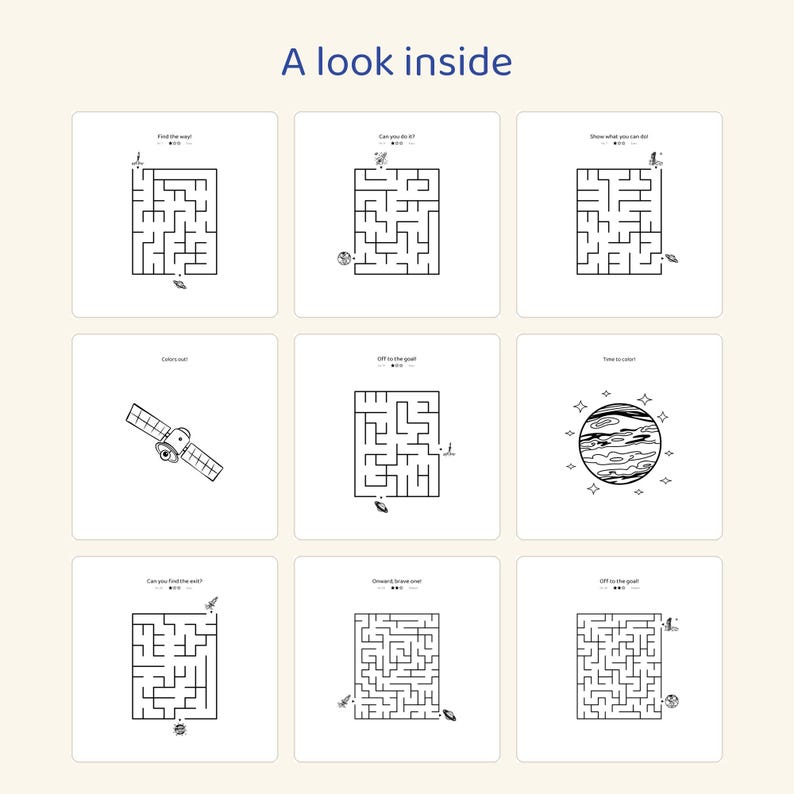 May include: A collection of nine square activity cards featuring space-themed mazes and illustrations. The text includes "A look inside," "Find the way!," "Can you do it!," "Show what you can do," "Safely out!," "Off to the goal," "Time to color!," "Can you find the exit?," "Onward, brave one!," and "Off to the goal!."