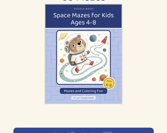 May include: A puzzle book titled 60 Mazes Space Mazes for Kids Ages 4-8. The cover features a cartoon bear in a space suit floating near a rocket and planets. It includes the text Mazes and Coloring Fun and M. von Wedelstaedt.