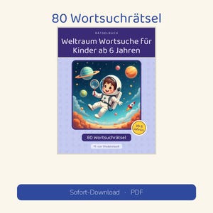 Puede incluir: Un libro de sopas de letras titulado 80 Wortsuchr&auml;tsel, Weltraum Wortsuche f&uuml;r Kinder ab 6 Jahren. La portada muestra a un astronauta flotando en el espacio con planetas, estrellas y un cohete. Incluye una insignia amarilla que dice ab 6 Jahren.