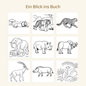 May include: A coloring book page titled Ein Blick ins Buch featuring nine black and white line art illustrations of wild animals including a lion, tiger, cheetah, elephant with calf, rhinoceros, buffalo, gazelle, warthog, and a meerkat.
