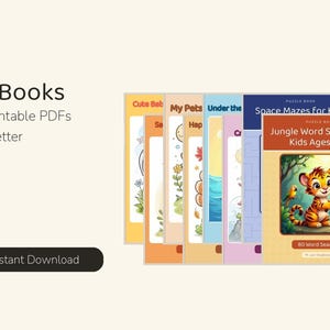 May include: A collection of 35 printable PDF books in US Letter format, featuring colorful covers with titles like Jungle Word Search for Kids Ages 6-10, Space Mazes for Kids, My Pets, and Cute Baby, displayed in a row with an Instant Download button.