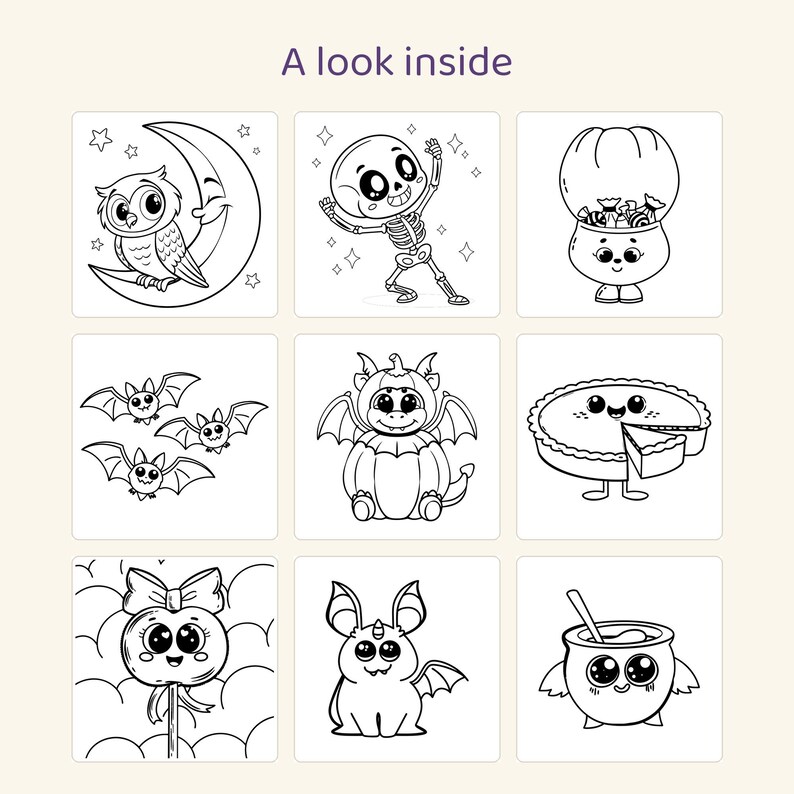May include: A coloring page set titled A look inside featuring nine black and white illustrations including an owl on a moon, a dancing skeleton, a candy bowl, three bats, a pumpkin dragon, a pie, a candy apple, a bat creature, and a cauldron.