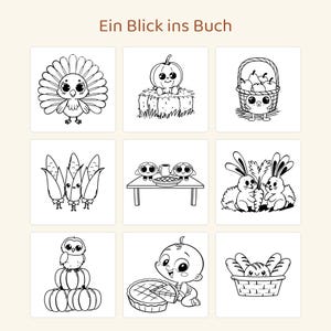 Puede incluir: Una p&aacute;gina de libro para colorear titulada Ein Blick ins Buch con nueve ilustraciones de l&iacute;neas en blanco y negro de personajes lindos, incluyendo un pavo, una calabaza, una cesta de frutas, ma&iacute;z, dos figuras en una mesa, conejos con zanahoria, un b&uacute;ho, un beb&eacute; con pastel y pan.