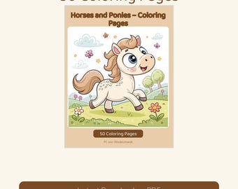 Puede incluir: Una portada de libro para colorear digital titulada 50 Coloring Pages Horses and Ponies que muestra un poni de dibujos animados con pelaje claro y crin marrón en un campo con flores, mariposas y nubes. El texto M. von Wedelstaedt está debajo.