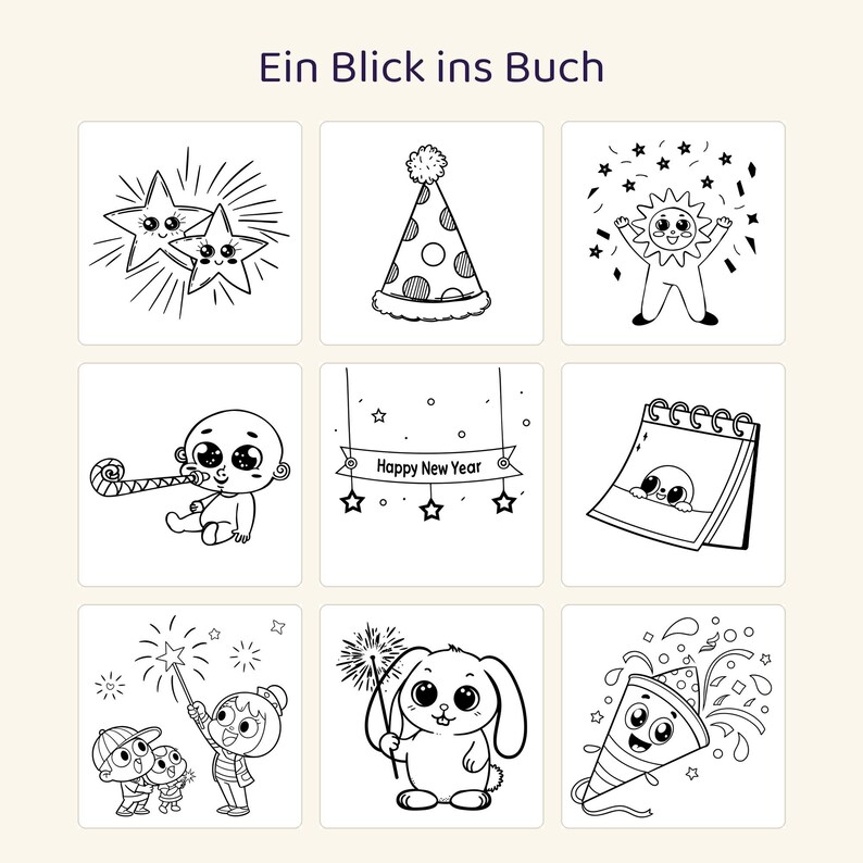 May include: A coloring page titled Ein Blick ins Buch featuring nine black and white illustrations including stars, a party hat, a sun, a baby with a party blower, a banner reading Happy New Year, a calendar, children with sparklers, a rabbit, and a party popper.