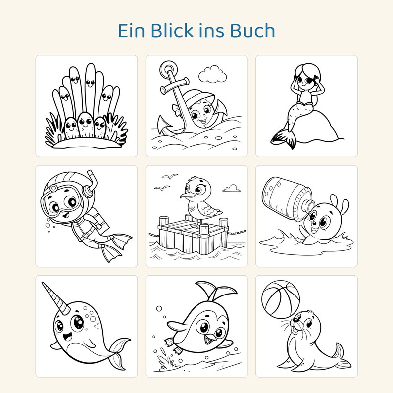 May include: A coloring book page titled Ein Blick ins Buch featuring nine black and white illustrations of sea creatures and nautical themes including a mermaid, a diver, a narwhal, a seal with a ball, and a seagull on a dock.