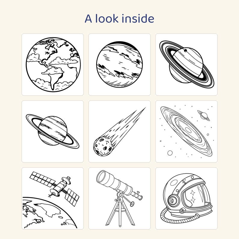 May include: A grid of nine black and white line art illustrations featuring space themes, including planets, a comet, a galaxy, a satellite, a telescope, and an astronaut helmet, with the text A look inside at the top.