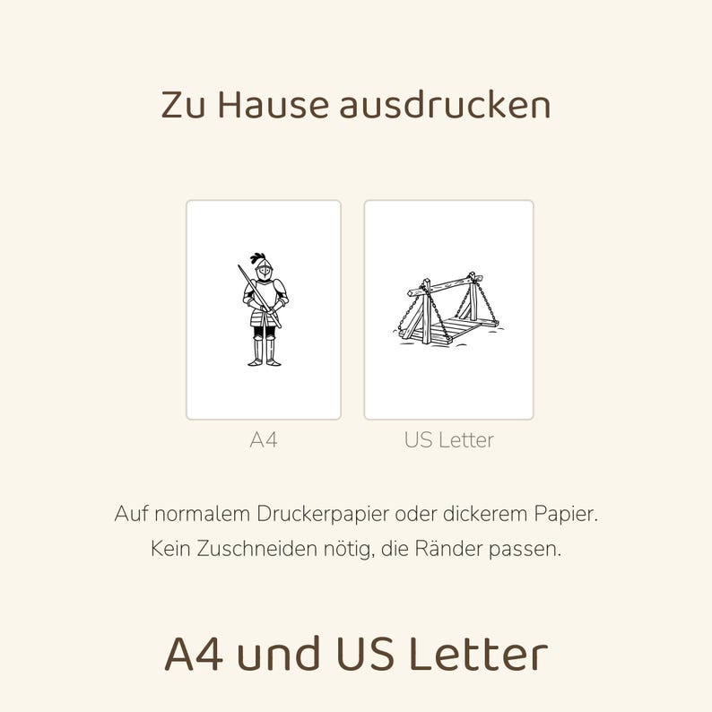 May include: A digital print file featuring a knight and a drawbridge illustration. The text reads Zu Hause ausdrucken, A4, US Letter, Auf normalem Druckerpapier oder dickerem Papier. Kein Zuschneiden n&ouml;tig, die R&auml;nder passen, A4 und US Letter.