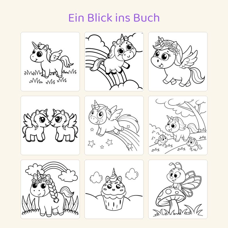 May include: A coloring book page titled Ein Blick ins Buch featuring nine distinct black and white line art illustrations. The images depict various unicorns with wings, rainbows, stars, a cupcake with a unicorn horn, and a butterfly on a mushroom.
