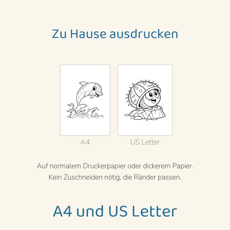 May include: Two printable coloring pages featuring a dolphin jumping from water and a small creature with a spiky shell on a rock. The text reads Zu Hause ausdrucken, A4, US Letter, and Auf normalem Druckerpapier oder dickerem Papier. Kein Zuschneiden n&ouml;tig, die R&auml;nder passen. A4 und US Letter.