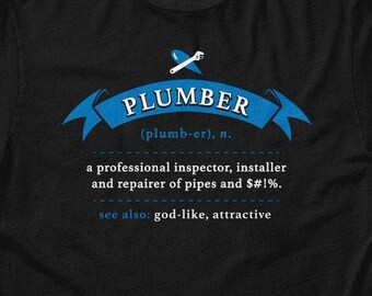 Funny T shirts | Plumber Definition T-shirt | Funny Plumbing T Shirt | Shirts for Plumbers