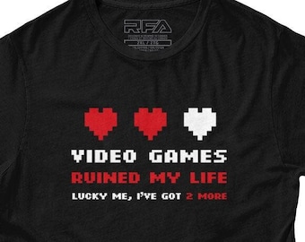 Video Games Ruined My Life Mens and Womens T-shirt | nerdy gamer t-shirt video game esports gaming funny t shirts