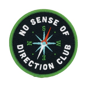 No Sense of Direction Club funny Iron On Patch | Woven Glue Backed Camping Patches | Backpack Patches | Cool Funny Camp Patches for Jackets