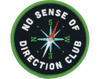 No Sense of Direction Club funny Iron On Patch | Woven Glue Backed Camping Patches | Backpack Patches | Cool Funny Camp Patches for Jackets