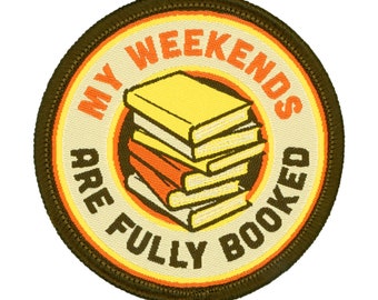 My Weekends are Fully Booked Iron On Patch | Woven Sew On Funny Patches | Funny Backpack Travel Patches | Funny Patches for Jackets