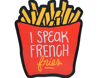 I Speak French Fries Iron On Patch | Woven Sew On Food Patch | Backpack Patches | Cool Funny Patches for Jackets